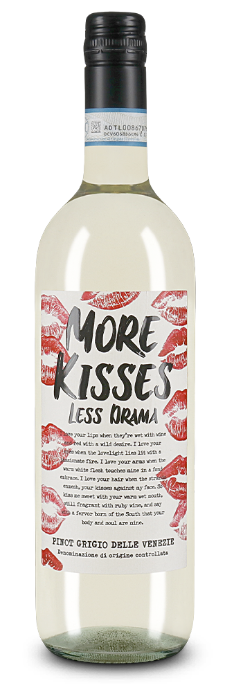 More kisses less drama Pinot Grigio delle Venezie 2024